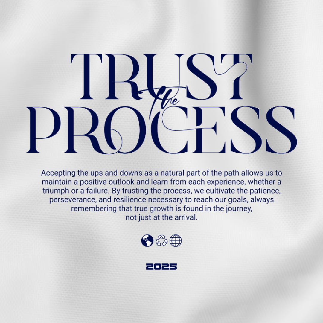 TRUST THE PROCESS TEE