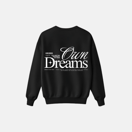 OWN DREAMS CREW
